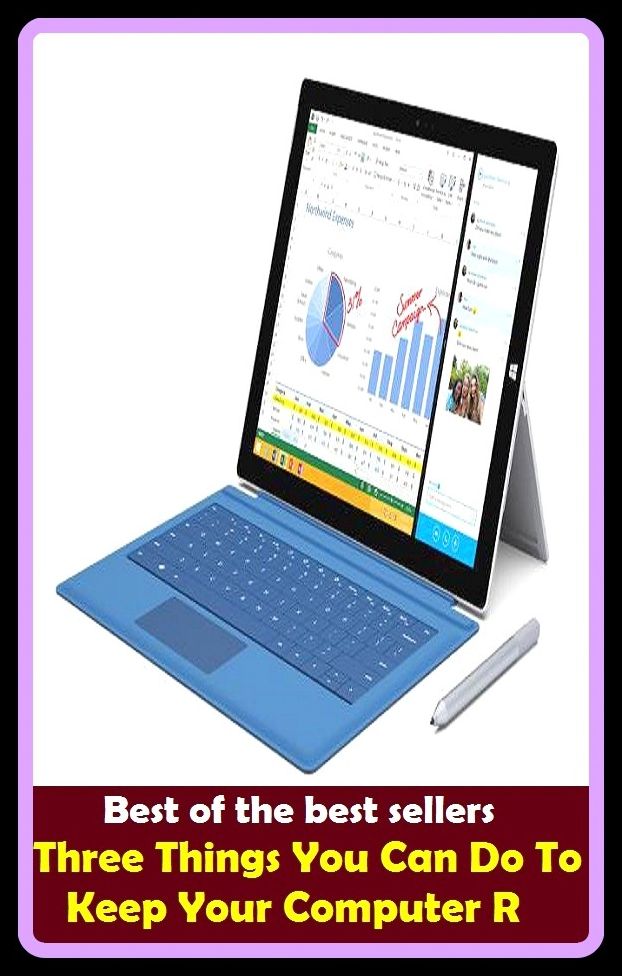 Best of the Best Sellers	Three Things You Can Do To Keep Your Computer R ( three, ternary, garment, attire, things, calculating machine, computer )