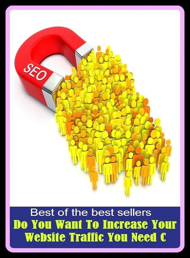 Best of the Best Sellers Do You Want To Increase Your Website Traffic You Need C ( ESP, wholesale, balance of trade, two-way communication, barter, travel, big business, transport, bootleg, trade sight unseen )