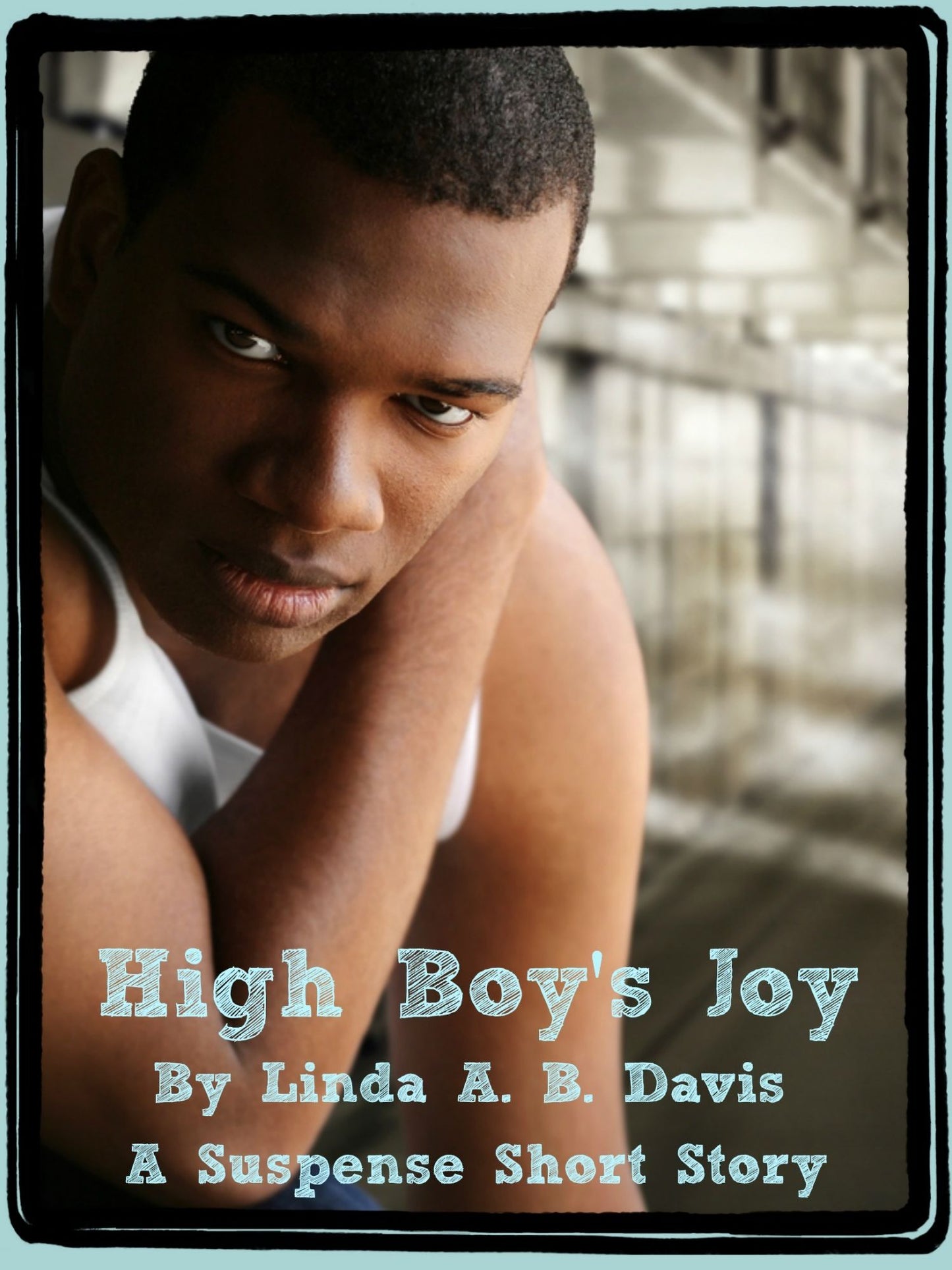 High Boy's Joy