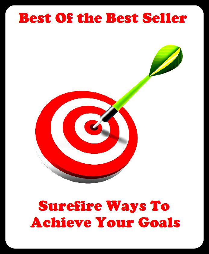 Best of the best sellers Surefire Ways To Achieve Your Goals Fo ( online marketing, computer, hardware, blog, frequency, laptop, web, net, mobile, broadband, wifi, internet, bluetooth, wireless, e mail, download, up load )