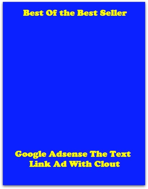 Best of the best sellers Google Adsense The Text Link Ad With Clout ( online marketing, computer, hardware, blog, frequency, laptop, web, net, mobile, broadband, wifi, internet, bluetooth, wireless, e mail, download, up load )