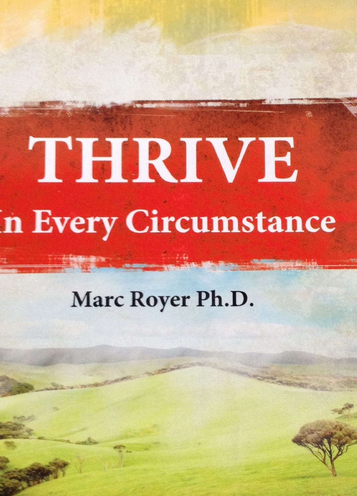 THRIVE in Every Circumstance