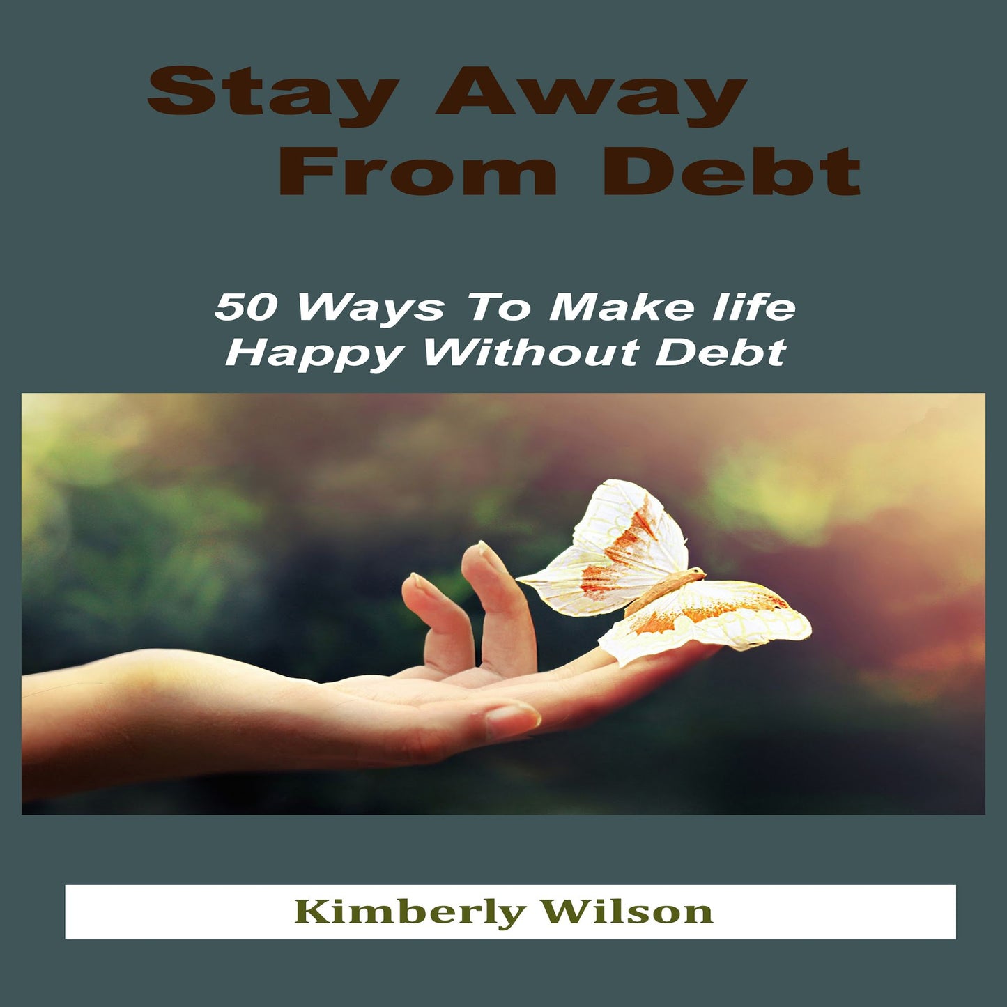 Stay Away From Debt