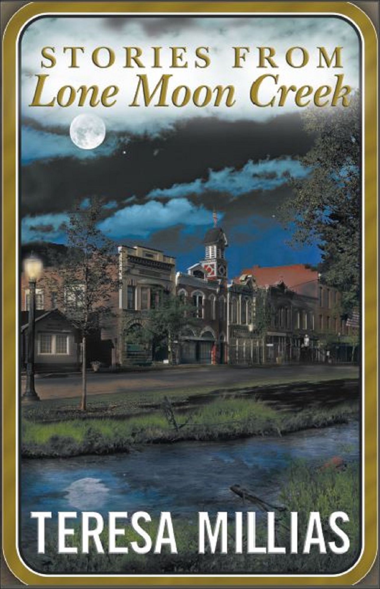 Stories from Lone Moon Creek