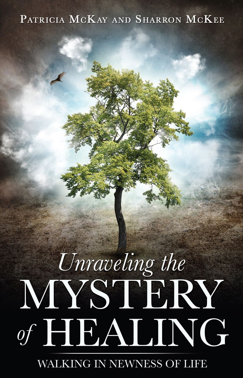 UNRAVELING THE MYSTERY OF HEALING