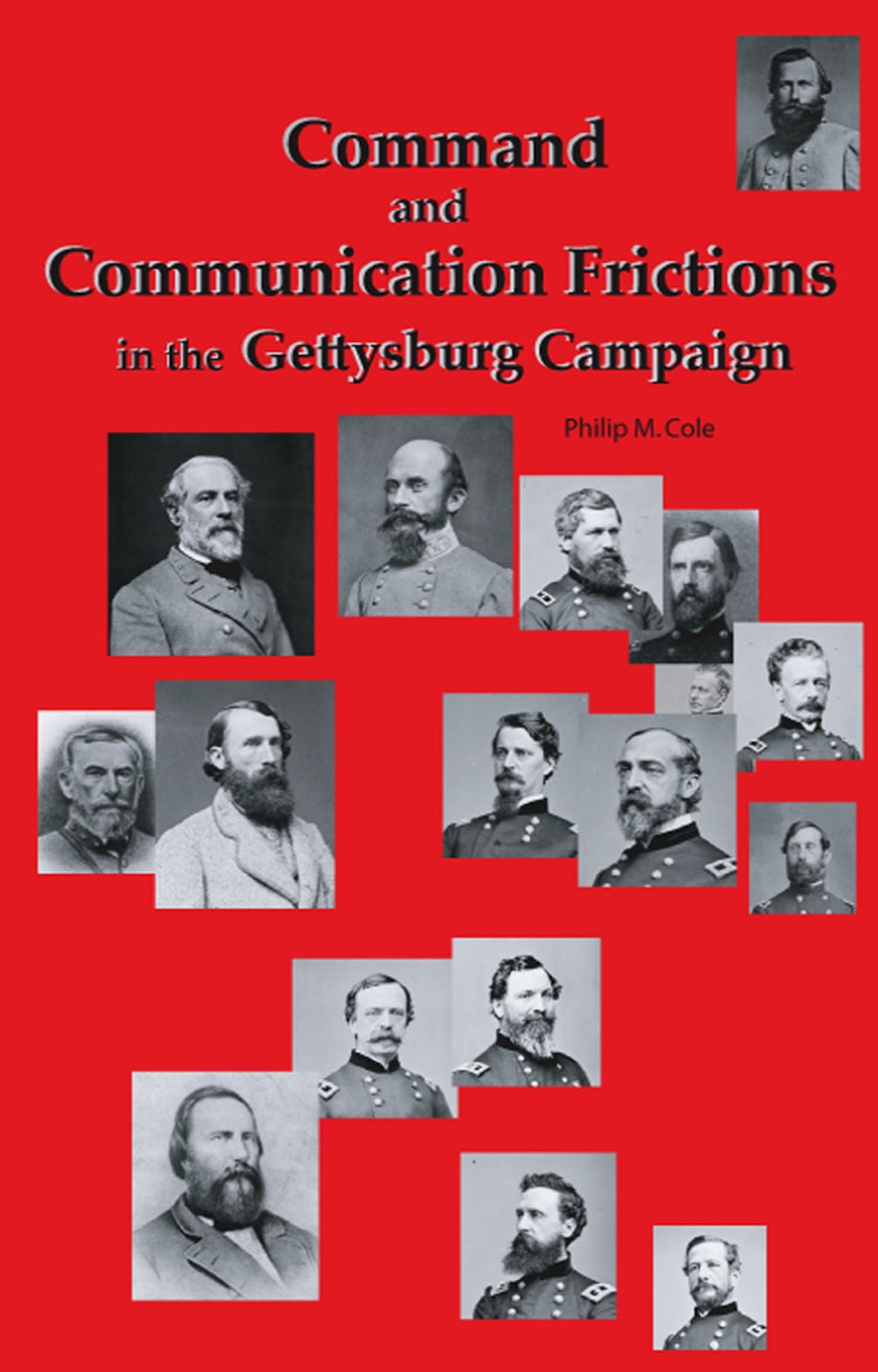Command and Communication Frictions in the Gettysburg Campaign