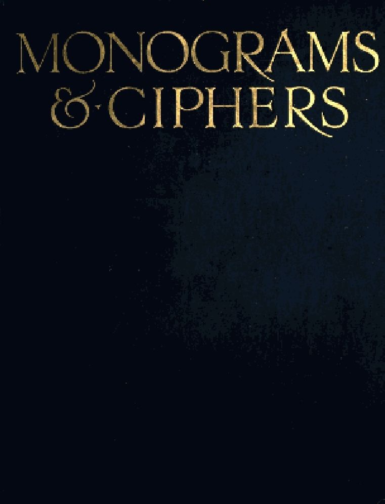 Monograms & Ciphers (Illustrated)