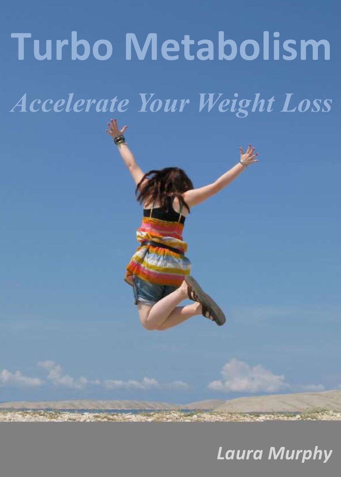 Turbo Metabolism: Accelerate Your Weight Loss