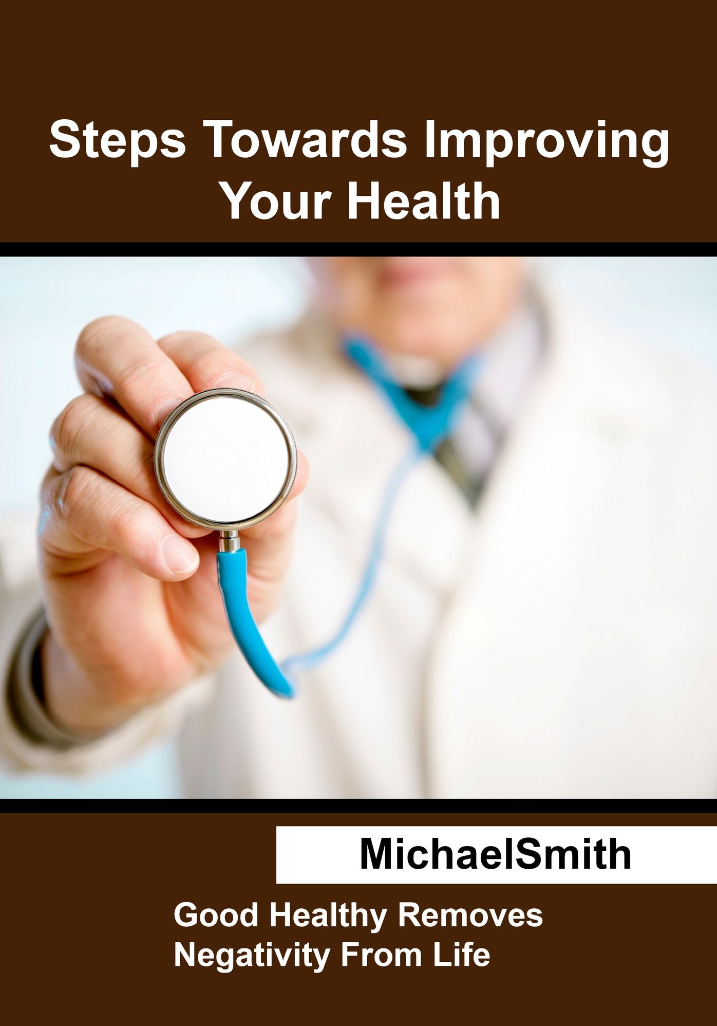 Steps Towards Improving Your Health
