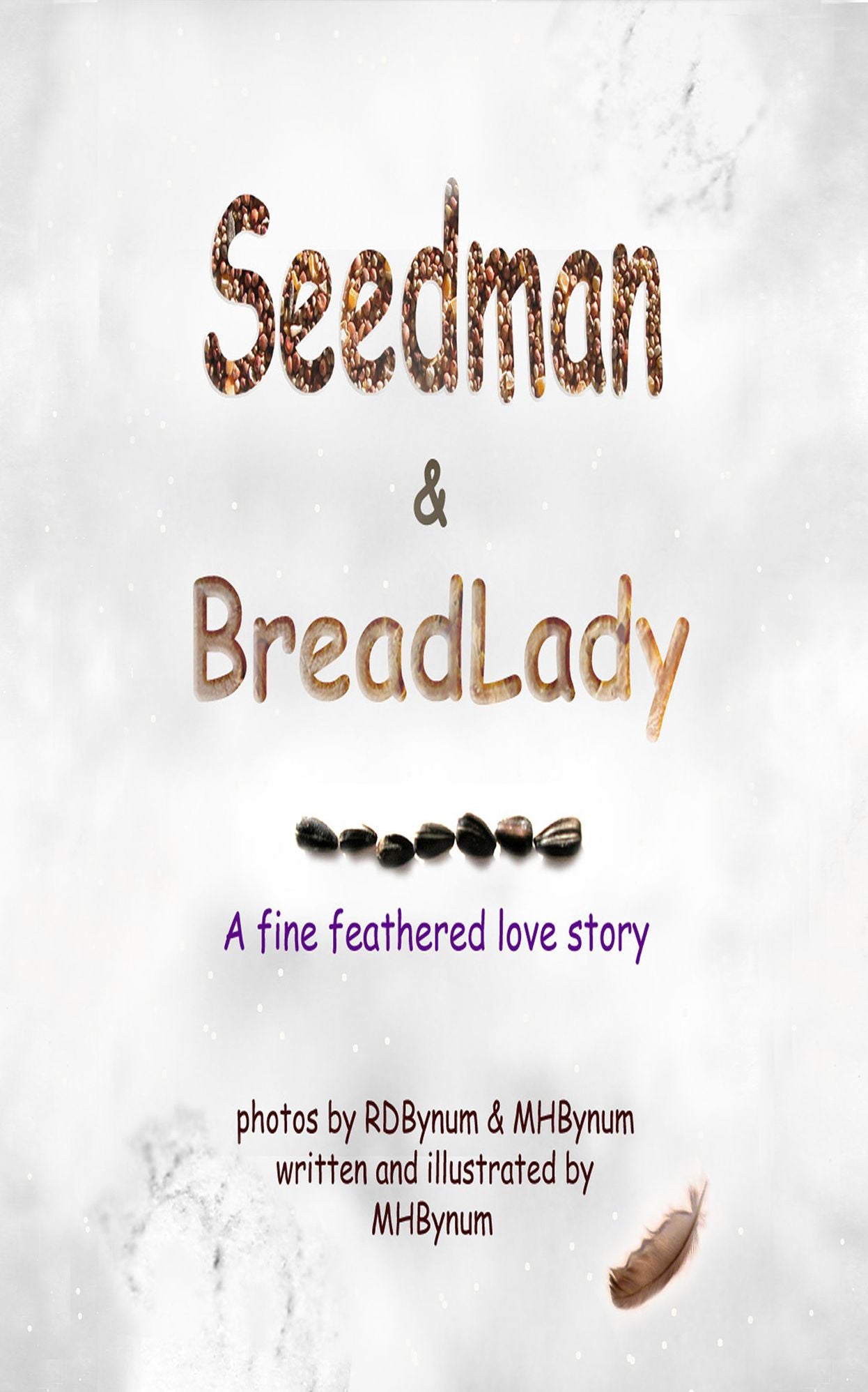 Seedman & BreadLady