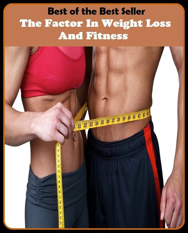 Best of the Best Sellers The Factor In Weight Loss And Fitnes ( the truth, the tube, the turtles, the two of them, the tyde, the undefeated, the underground, the unexpected, the universe, the university of akron)
