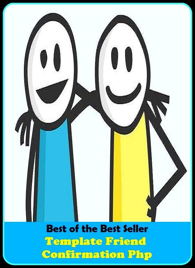 Best of the Best Sellers Template Friend Confirmation Php (guide, mold, plan, stencil, trim, motive, original,device, diagram, patterning)