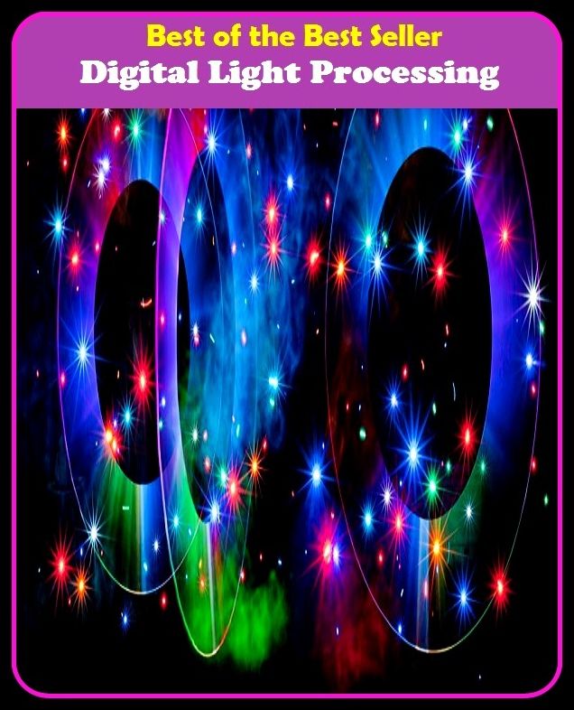 Best of the Best Sellers Digital Light Processing (mac, brain, pc, micro, clone, cpu, abacus, mainframe, calculator, artfitial)