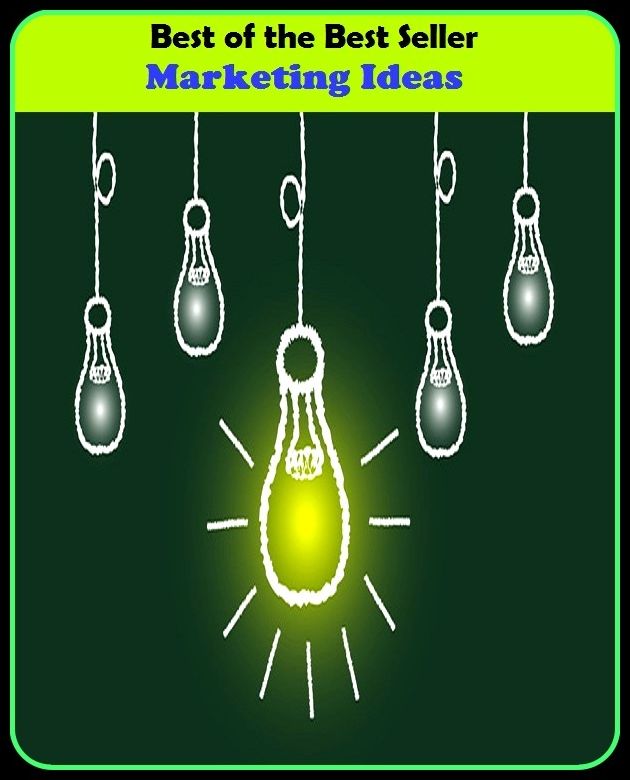 Best of the Best Sellers Marketing Ideas (shopping, purchases, sell, retail, vend, merchandise, trading, market, brokerage, merchantry)
