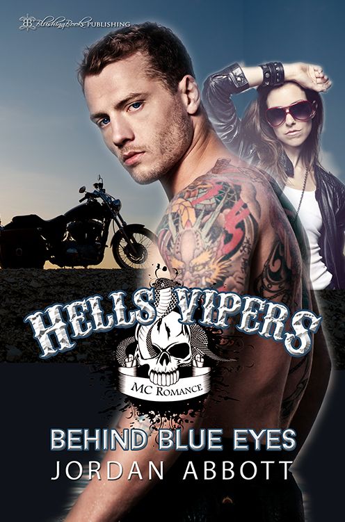 Behind Blue Eyes: Hells Vipers, Book Two