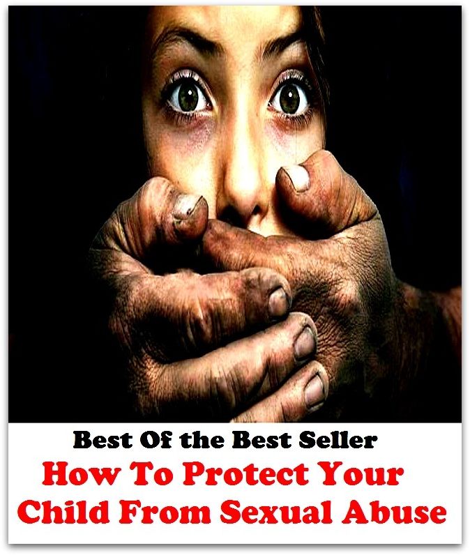 Best of the best sellers How To Protect Your Child From Sexual Ab ( children, infant, nino, kid, childhood, son, kids, baby, enfant, boy, enfant, infantil, juvenile, infantile, minor, minors, secondary, daughter, enfant, girl, ninos )