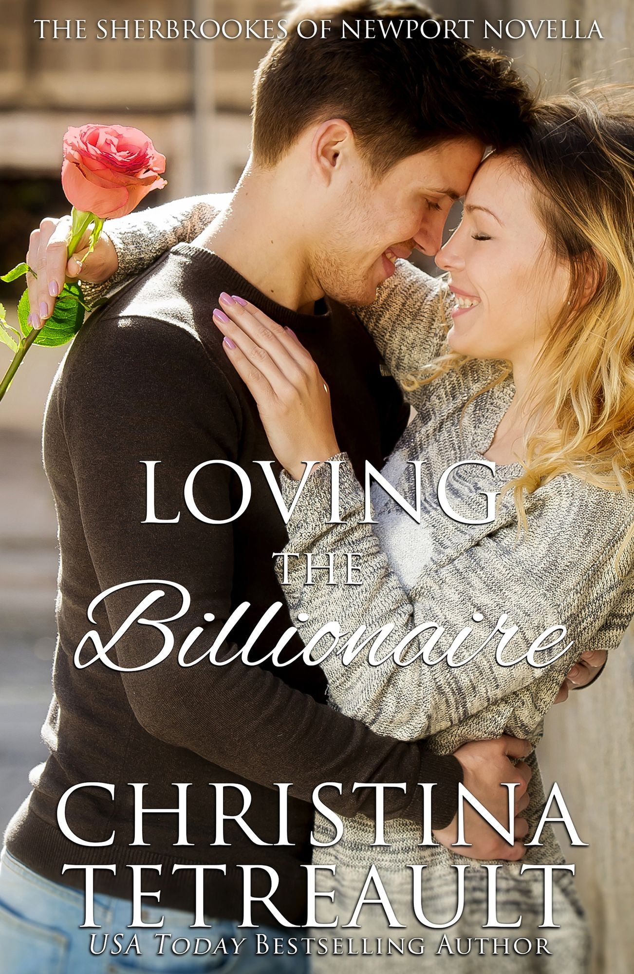 Loving the Billionaire (Sherbrookes of Newport Series)