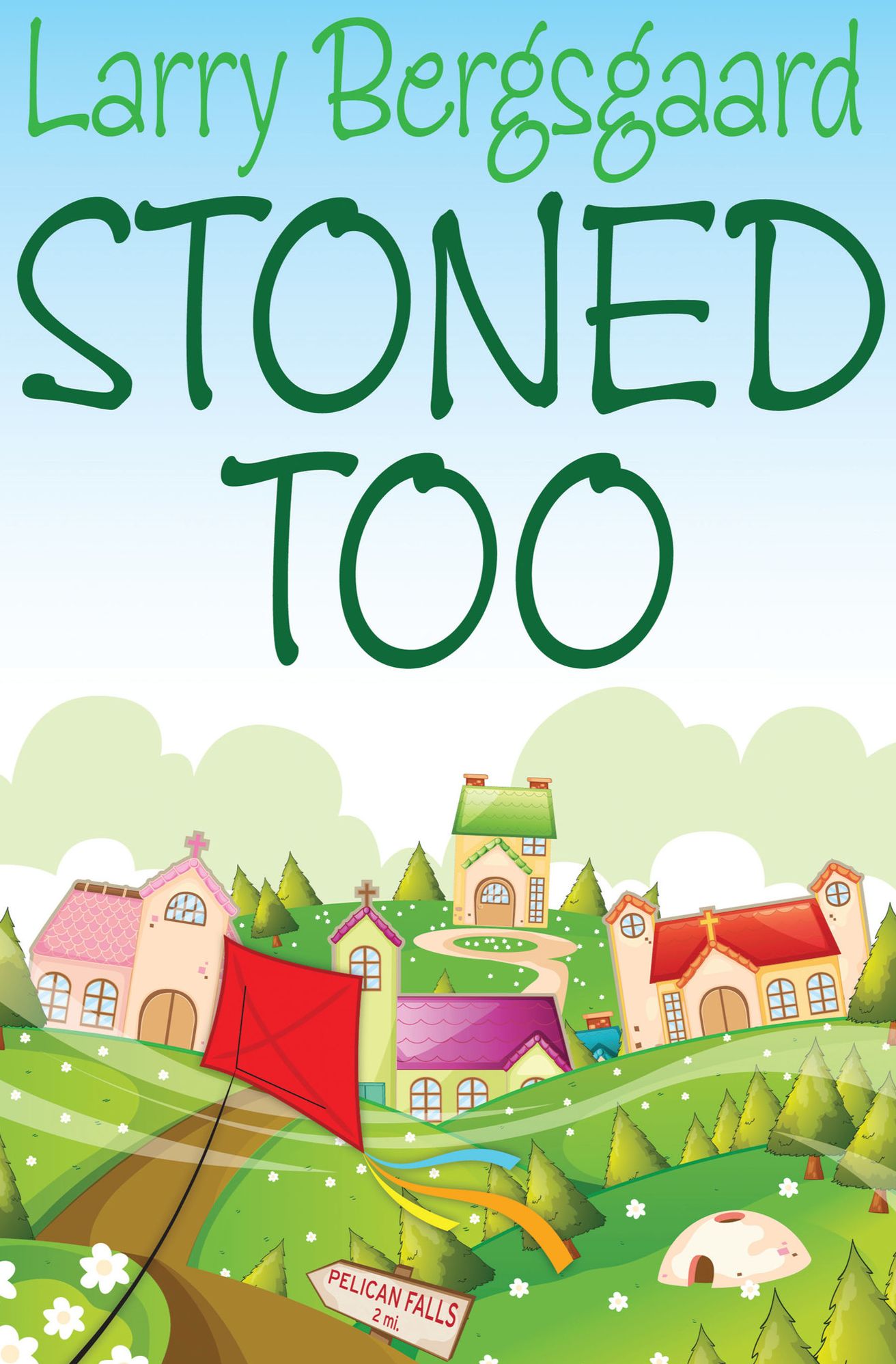Stoned Too