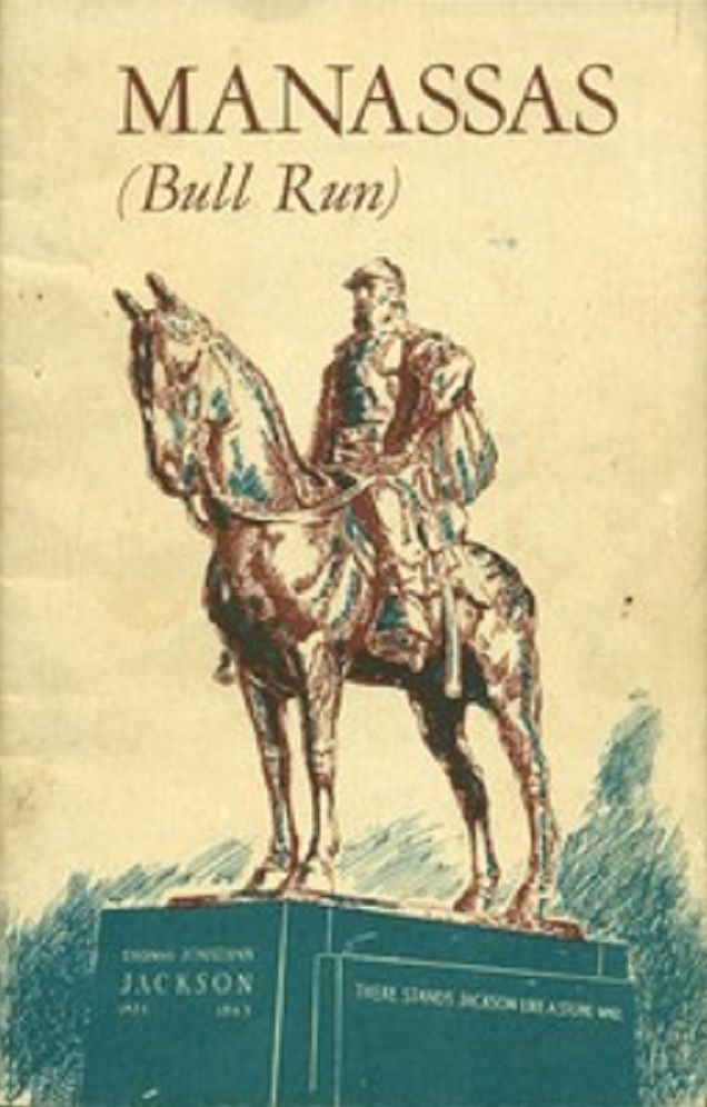 Manasses (Bull Run) National Battlefield Park-Virginia (Illustrated)