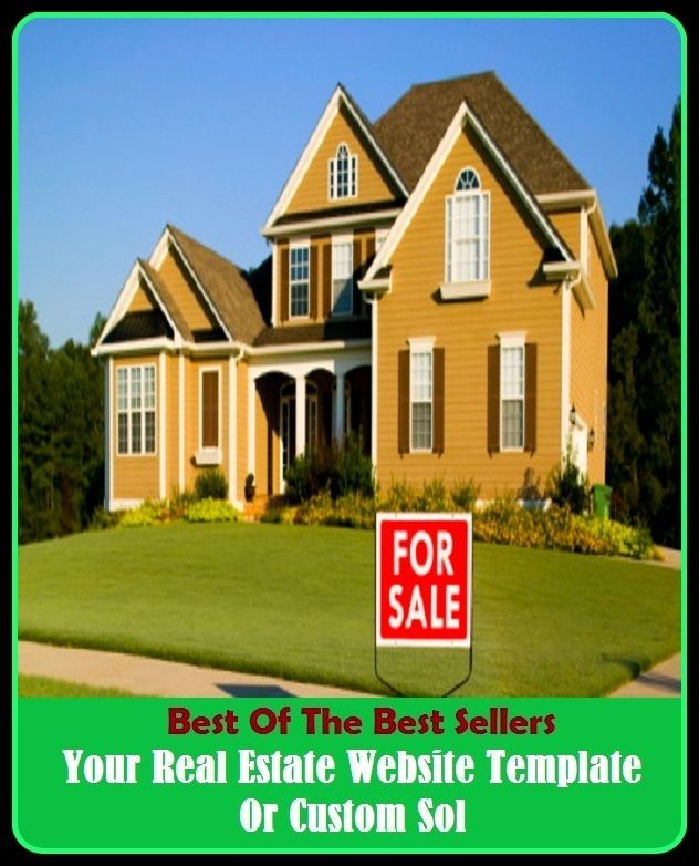 Best of the Best Sellers Your Real Estate Website Template Or Custom Sol (your mileage may vary, your mission, should you choose to accept it, your mom, your money, your mother, your song, your survival, your worship, your, your never too old to learn)