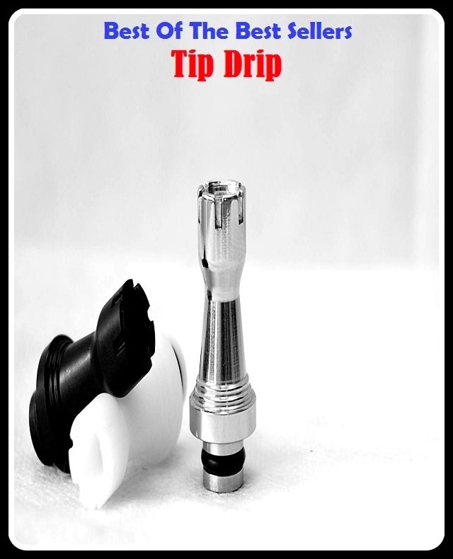 Best of the Best Sellers Tip Drip (europium, europium bromide, exoneration, tip, tip credit, tip imaging, tip in, tip of the hat, tip of the ice cube, tip of the iceberg)