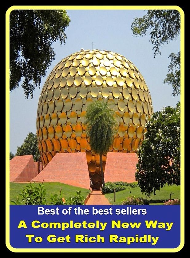 Best of The Best Sellers	A Completely New Way To Get Rich Rapidly (- affluent, easy, fat, prosperous, wealthy, well-heeled, well-off, well-to-do, flush, independent)