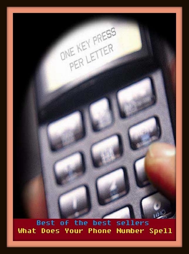 Best of the Best Sellers What Does Your Phone Number Spell ( relay, season, shift, term, trick, turn, shift, run, fit, go)