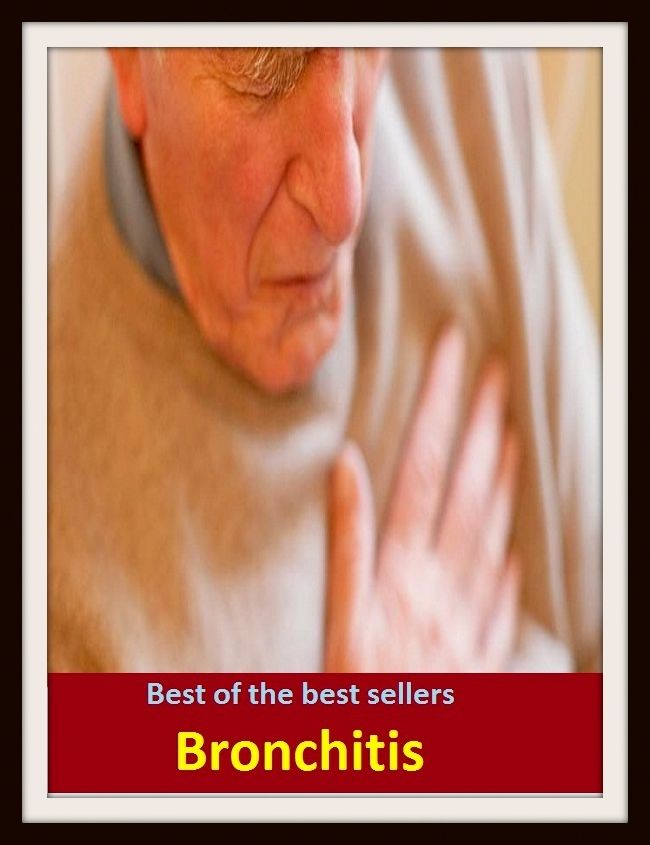Best of the Best Sellers Bronchitis (respiratory disease, adrenitis, torticollis, neuritis, laryngitisz, visceral rheumatism, arthritis deformans, irritable bowel, sore throat, osteomyelitis)