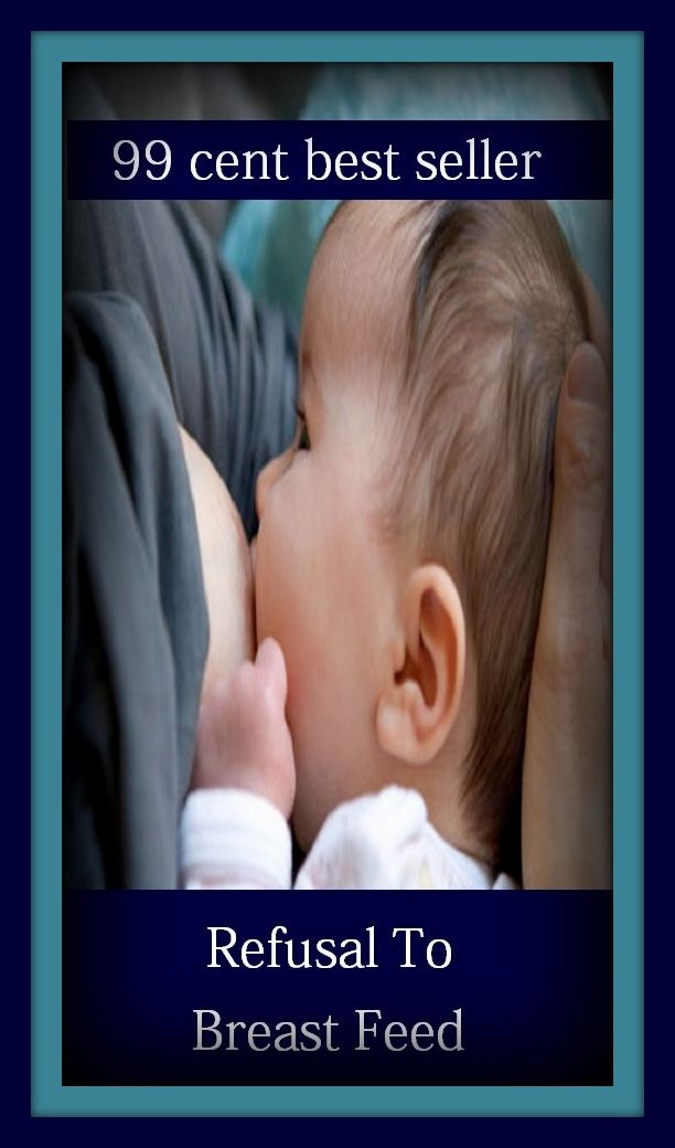 99 cent best seller Refusal To Breast Feed (refurnish, refurbishment, reusable, refusal, refusal skills, refusal to participate, refusal to treat, refuse, refuse collection vehicle, refuse collector)