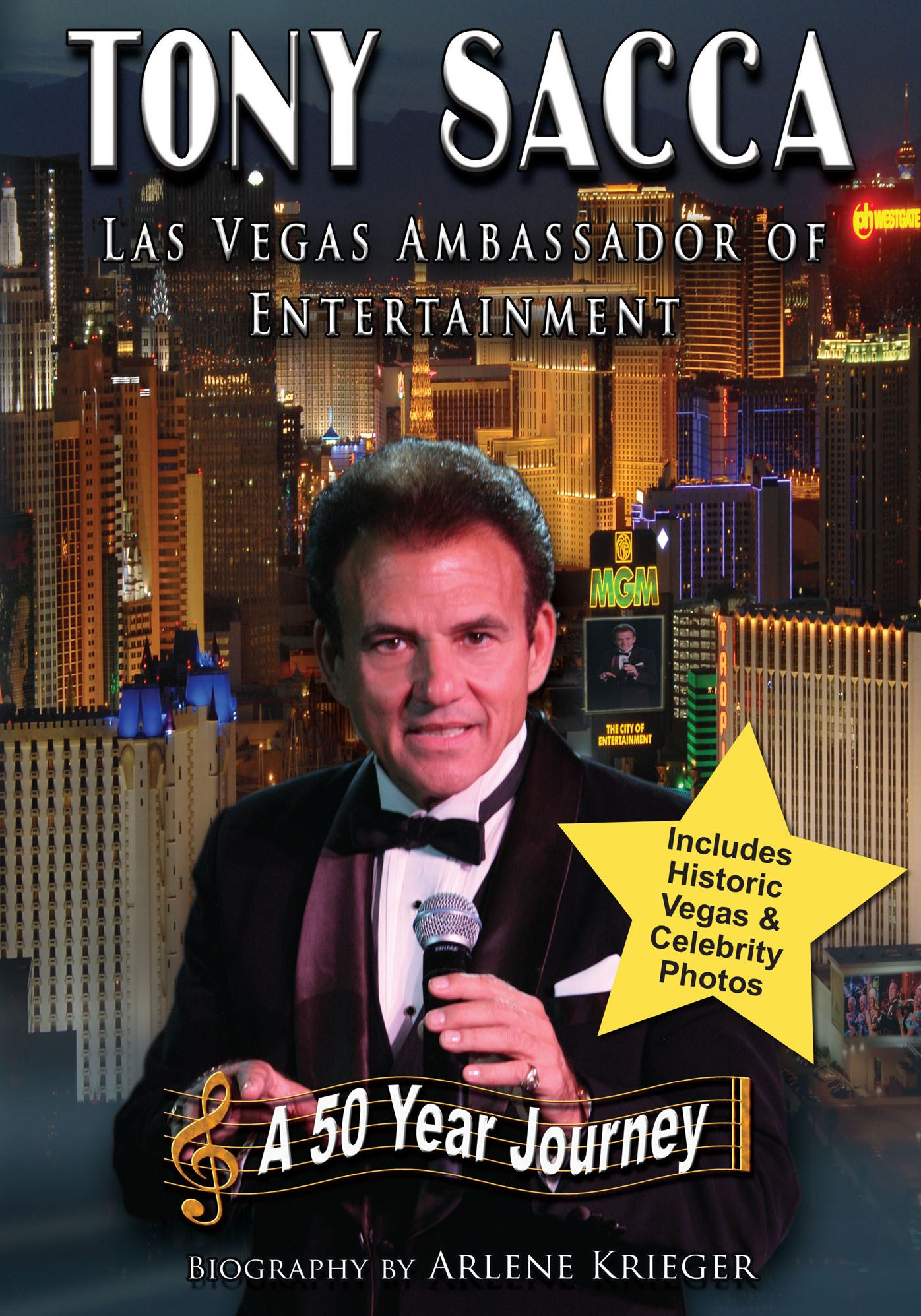 Tony Sacca: Las Vegas Ambassador of Entertainment