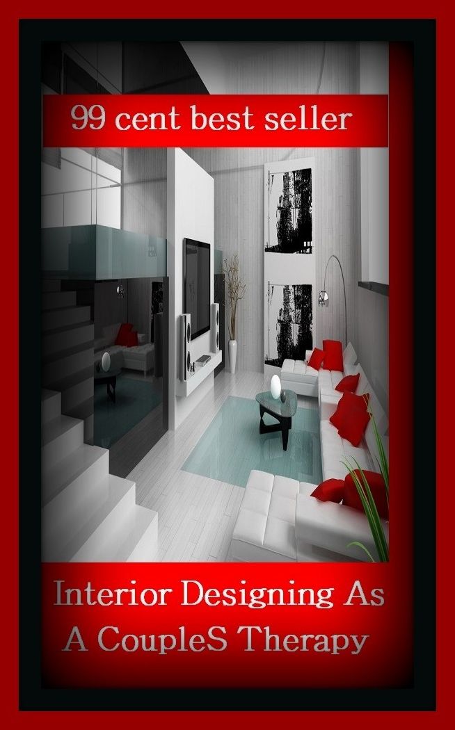 99 Cent Best Seller Interior Designing As A Couple S Therapy ( architecture, structural design, building, framework, pile, home, house, planning, design, construction, style, manner )