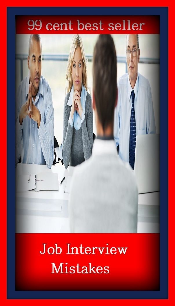 99 Cent Best Seller Job Interview Mistakes ( take, get, obtain, receive, acquire, seize, catch, capture, win, find, gain, attain )
