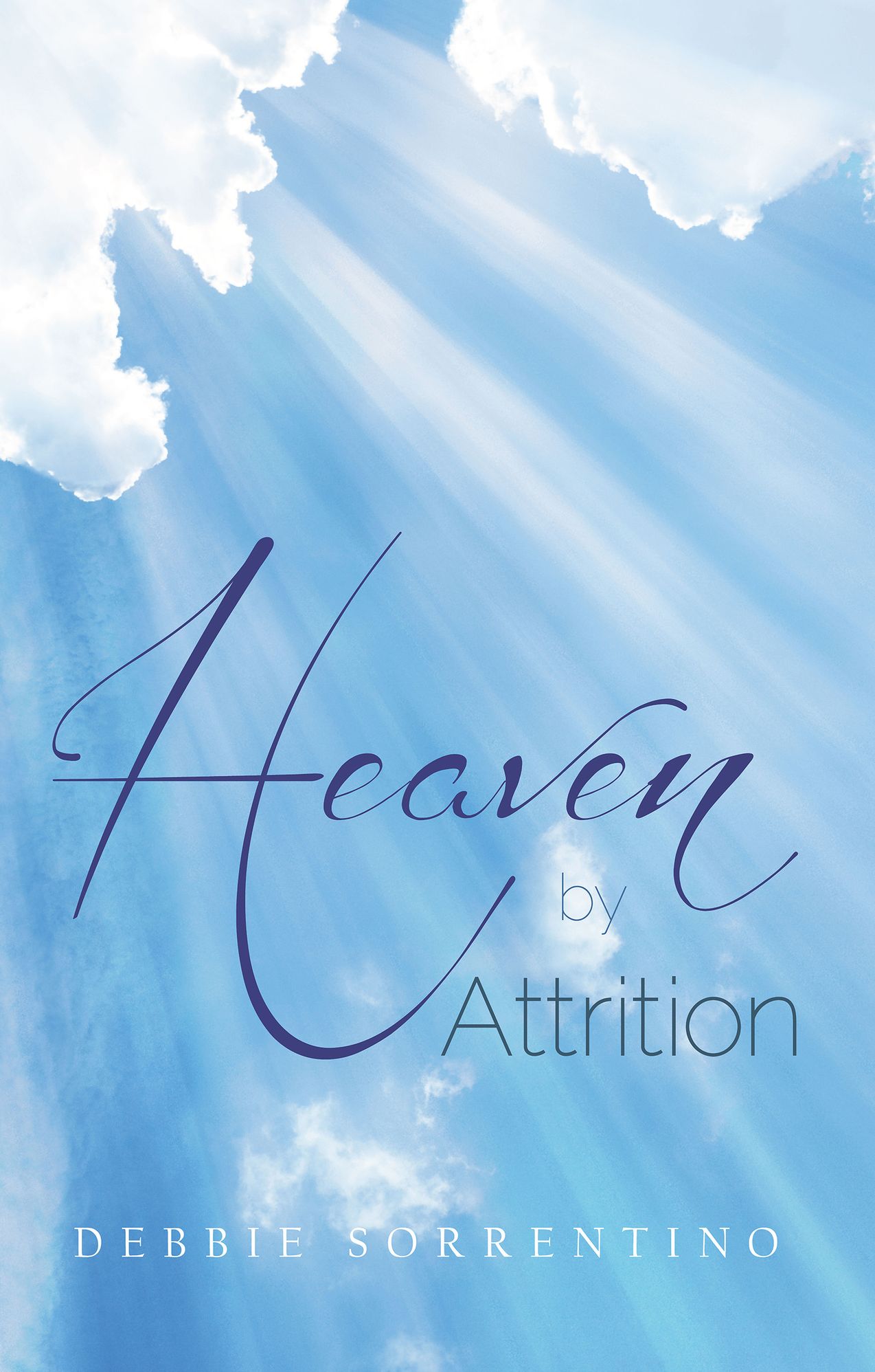 Heaven by Attrition