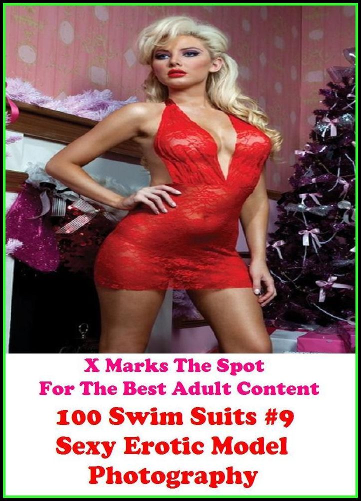 Erotic Models: X Marks The Spot For The Best Adult 100 Swim Suits #9 Sexy Erotic Model Photography ( Nude Photos, Naked , Adult Nudes, Breast, Domination, Bare Ass, Lesbian, She-male, Gay, Fetish, Bondage, Sex, Erotic, Erotica, Hentai, Oral, Submisive )