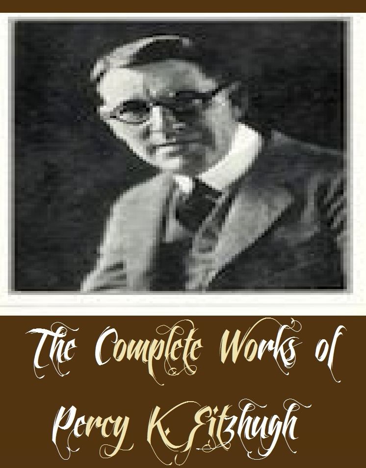 The Complete Works of Percy K. Fitzhugh (18 Complete Works of Percy K. Fitzhugh Including Pee Wee Collection, Roy Blakeley Collection and Tom Slade Collection)