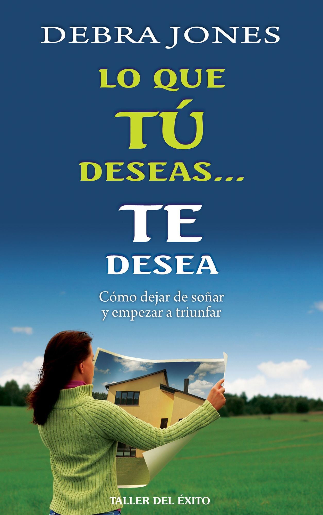 Lo que tu deseas... te desea