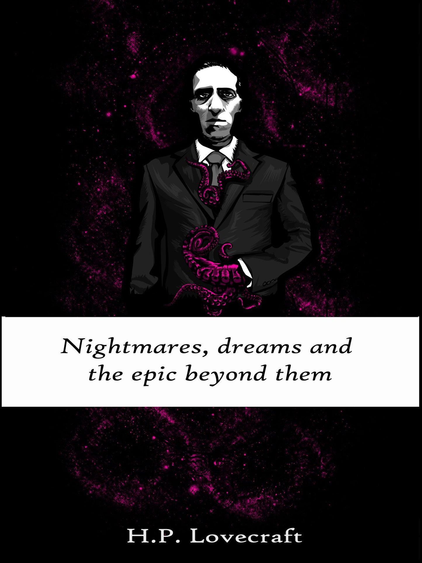 NIGHTMARES, DREAMS AND THE EPIC BEYOND THEM
