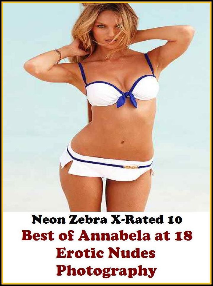 Domination: Neon Zebra X-Rated 10! Best of"Annabela at 18 Erotic Nudes Photography" ( Erotic Photography, Erotic Stories, Nude Photos, Naked , Adult Nudes, Breast, Domination, Bare Ass, Lesbian, She-male, XXX )