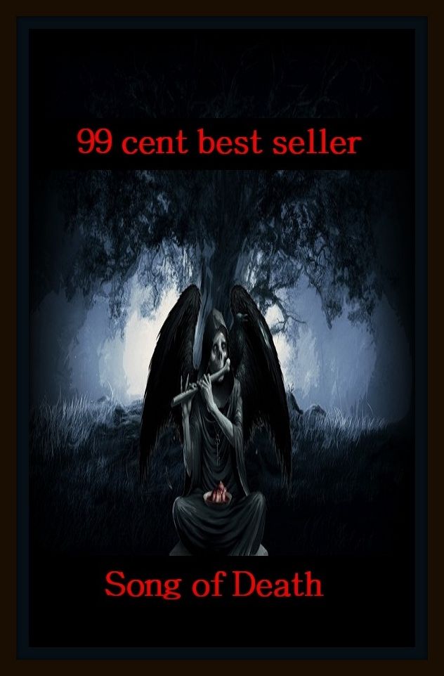 99 cent best seller Adventure, Horror, Mystery Classics Best Seller's for 99 Cents Song of Death (adventure, adventure education, adventure game, adventure story, adventure travel, adventured, adventure drop, adventurer, adventure less)
