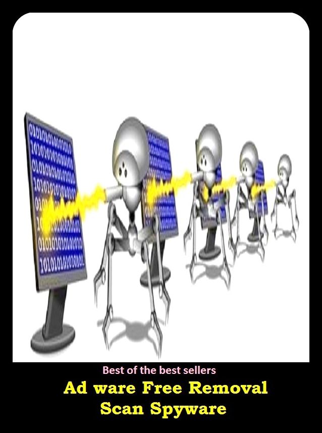 Best of the Best Sellers Ad ware Free Removal Scan Spyware (free radical scavengers, free radicals, free range, free reed, free rein, free ride, free rider, free rider problem, free riding, free rocket)