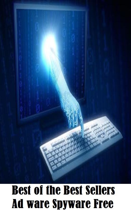 Best of the Best Sellers Ad ware Spyware Free (advocator, adverser, advt., award, aware, madwoman, adipose, adage, adage, adage autonomous region)