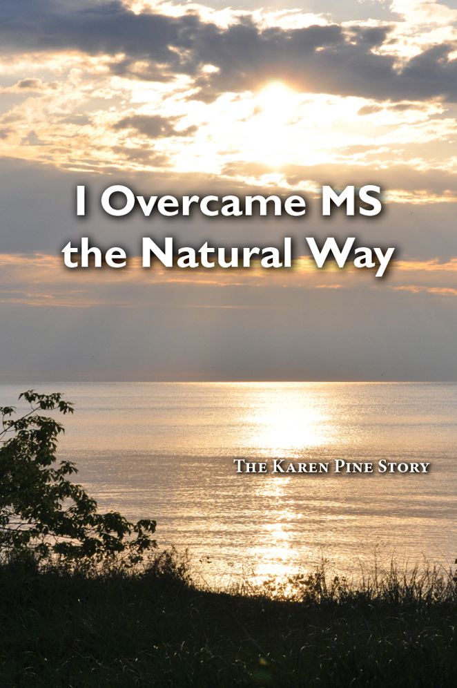 I Overcame MS the Natural Way