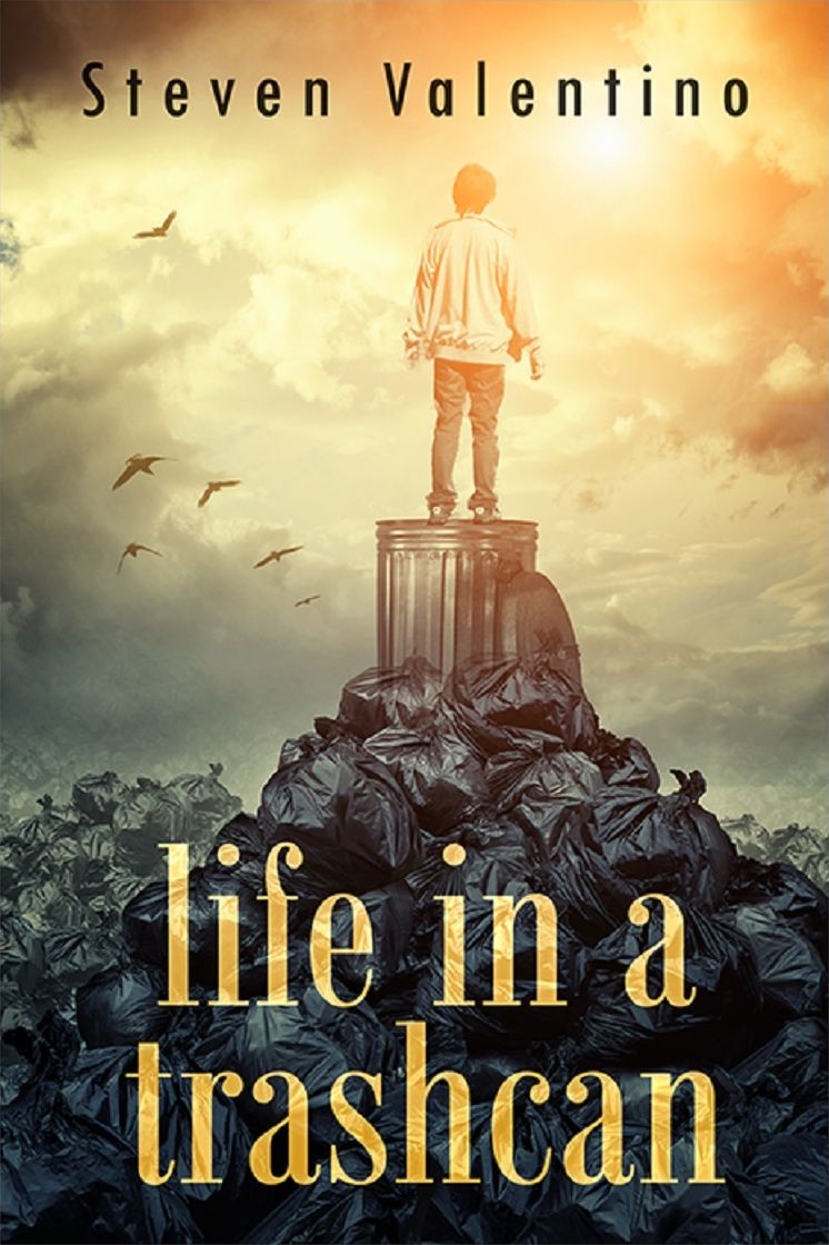 Life in a Trashcan