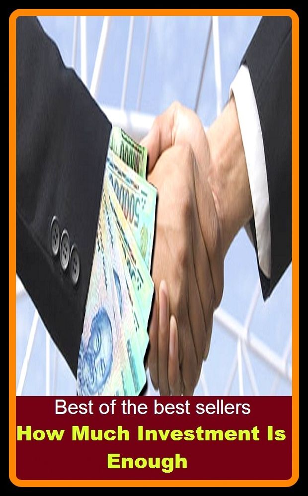 Best of the Best Sellers How Much Investment Is Enough ( accouterment, wearing apparel, airborne tactics, victualing, apparel, vestment, armament, venture, array, toilette, barrier tactics )
