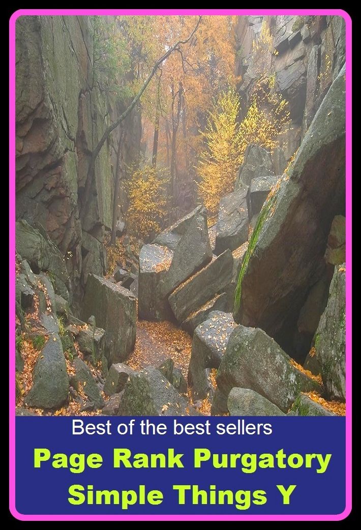 Best of the Best Sellers Page Rank Purgatory Simple Things Y (Abaddon, underworld, Gehenna, torment, Naraka, the grave, Sheol, the abyss, Yom Kippur, slough)