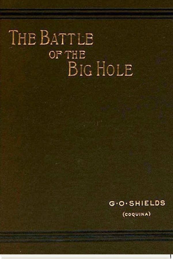 The Battle of the Big Hole