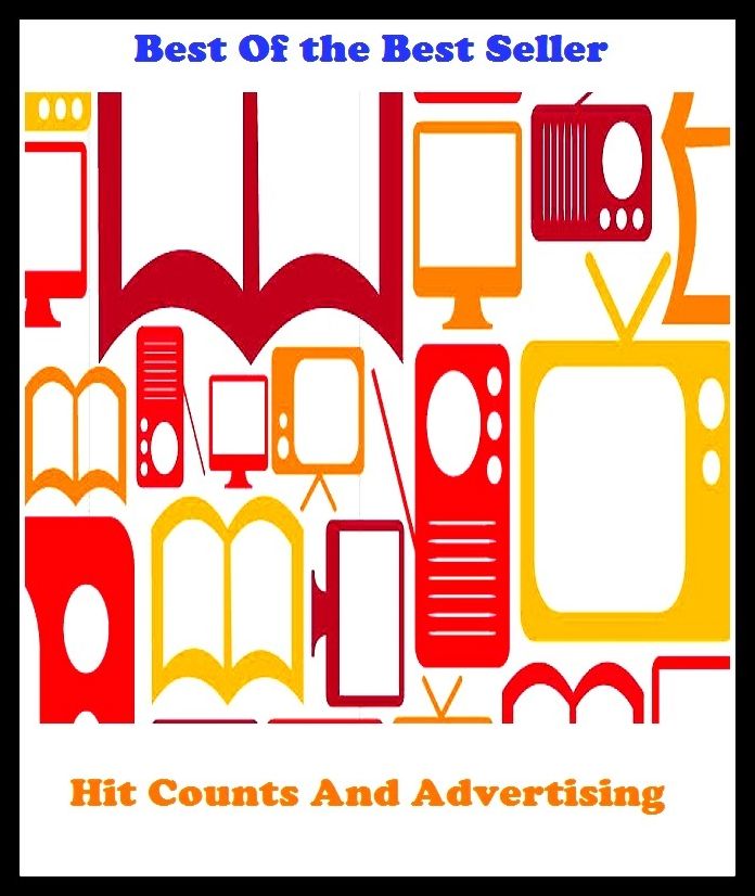 Business & Personal Finances: Best of the best sellers Hit Counts And Advertising ( branding, stigmatize, taint, disgrace, mark, assembly, gathering, marshalling, rally, survey, marketing, advertising, promotion, selling )
