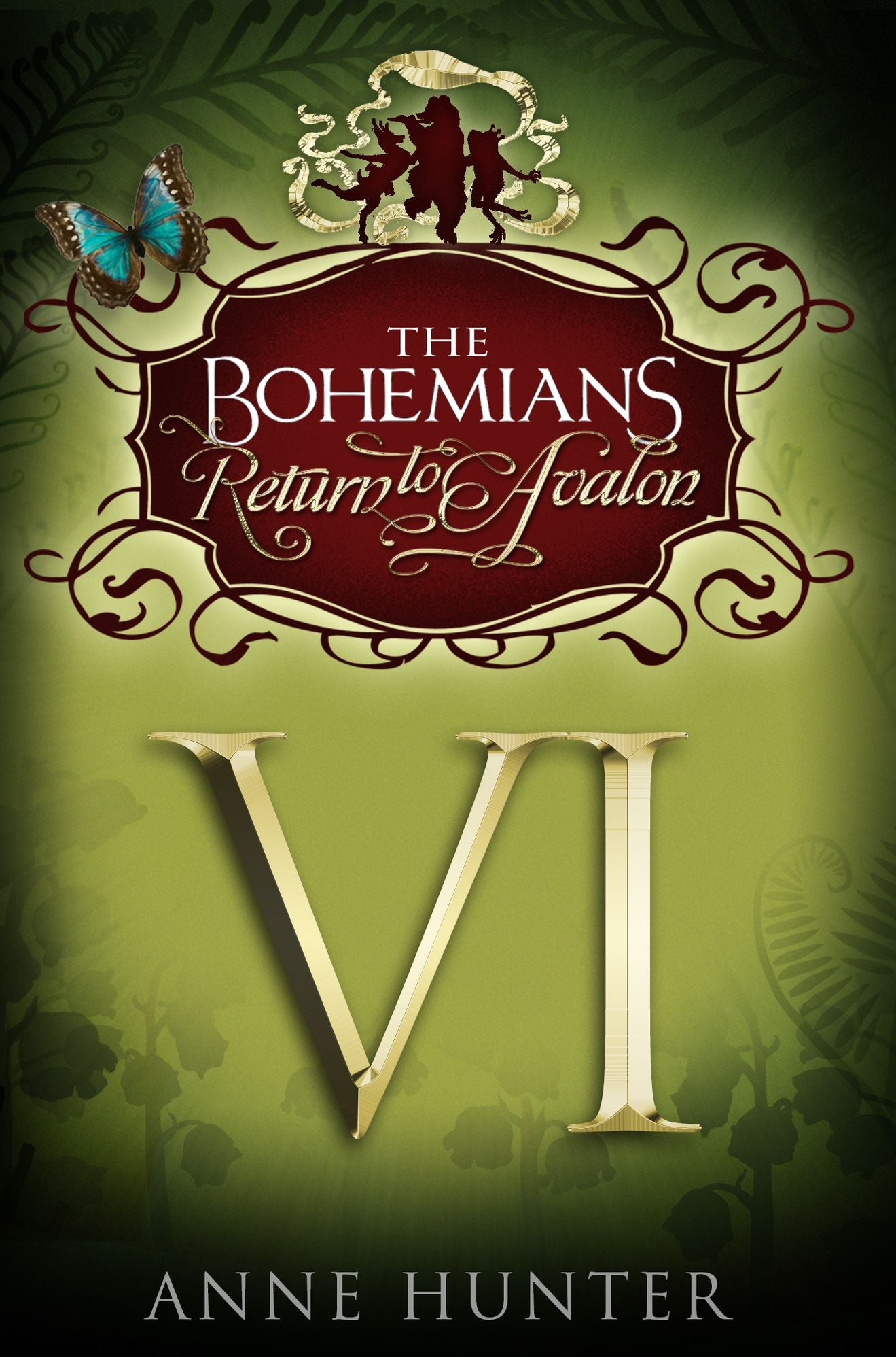 The Bohemians: Book VI - Return To Avalon