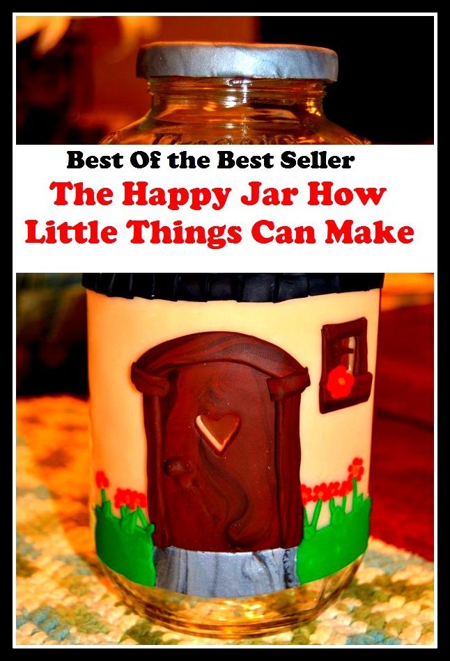 Best of the best sellers The Happy Jar How Little Things Can M ( essay, paper, thesis, dissertation, composition, article, treatise, theory, idea, hypothesis )