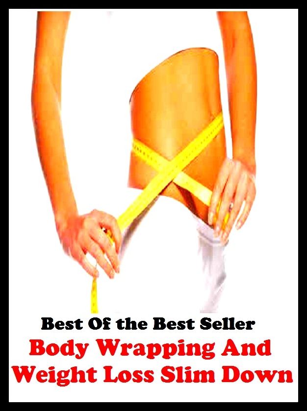 Best of the Best Sellers Body Wrapping And Weight Loss Slim Dow (burden, density, gravity, heft, load, pressure, substance, adiposity, gross, mass)